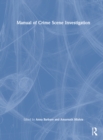 Manual of Crime Scene Investigation - Book
