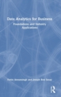 Data Analytics for Business : Foundations and Industry Applications - Book
