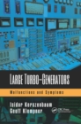 Large Turbo-Generators : Malfunctions and Symptoms - Book