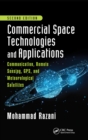 Commercial Space Technologies and Applications: Communication, Remote Sensing, GPS, and Meteorological Satellites, Second Edition - Book