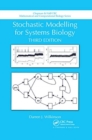 Stochastic Modelling for Systems Biology, Third Edition - Book