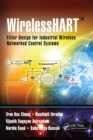 WirelessHART™ : Filter Design for Industrial Wireless Networked Control Systems - Book