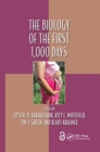 The Biology of the First 1,000 Days - Book