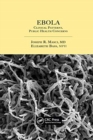Ebola : Clinical Patterns, Public Health Concerns - Book