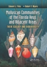 Molluscan Communities of the Florida Keys and Adjacent Areas : Their Ecology and Biodiversity - Book