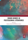Minor Genres in Postcolonial Literatures - Book