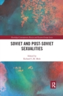Soviet and Post-Soviet Sexualities - Book