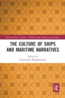 The Culture of Ships and Maritime Narratives - Book