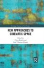 New Approaches to Cinematic Space - Book