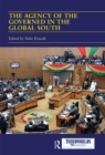 The Agency of the Governed in the Global South : Normative and Institutional Change - Book