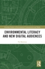 Environmental Literacy and New Digital Audiences - Book