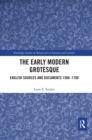 The Early Modern Grotesque : English Sources and Documents 1500-1700 - Book