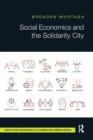 Social Economics and the Solidarity City - Book