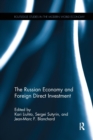 The Russian Economy and Foreign Direct Investment - Book