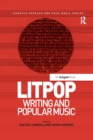 Litpop: Writing and Popular Music - Book
