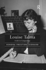 Louise Talma : A Life in Composition - Book