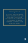 Johann Mattheson’s Pieces de clavecin and Das neu-eroffnete Orchestre : Mattheson’s Universal Style in Theory and Practice - Book