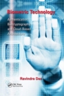 Biometric Technology : Authentication, Biocryptography, and Cloud-Based Architecture - Book