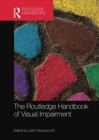 The Routledge Handbook of Visual Impairment - Book