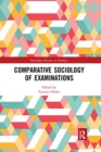 Comparative Sociology of Examinations - Book