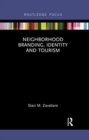 Neighborhood Branding, Identity and Tourism - Book