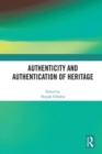 Authenticity and Authentication of Heritage - Book
