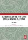 Reflections on the 2019 South African General Elections : Quo Vadis? - Book