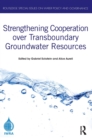 Strengthening Cooperation over Transboundary Groundwater Resources - Book