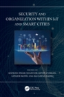 Security and Organization within IoT and Smart Cities - Book