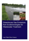 Greenhouse Gas Emissions from Ecotechnologies for Wastewater Treatment - Book
