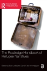 The Routledge Handbook of Refugee Narratives - Book