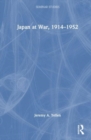 Japan at War, 1914–1952 - Book