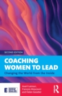 Coaching Women to Lead : Changing the World from the Inside - Book