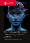 The Routledge Handbook of Accounting Information Systems - Book
