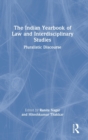The Indian Yearbook of Law and Interdisciplinary Studies : Pluralistic Discourse - Book