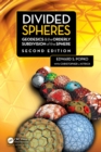 Divided Spheres : Geodesics and the Orderly Subdivision of the Sphere - Book