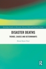 Disaster Deaths : Trends, Causes and Determinants - Book