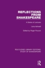 Reflections From Shakespeare : A Series of Lectures - Book