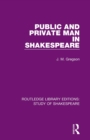 Public and Private Man in Shakespeare - Book