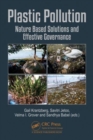 Plastic Pollution : Nature Based Solutions and Effective Governance - Book