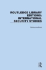 Routledge Library Editions: International Security Studies - Book