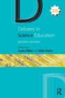 Debates in Science Education - Book