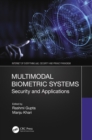 Multimodal Biometric Systems : Security and Applications - Book