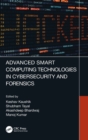 Advanced Smart Computing Technologies in Cybersecurity and Forensics - Book