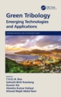 Green Tribology : Emerging Technologies and Applications - Book