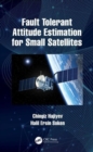 Fault Tolerant Attitude Estimation for Small Satellites - Book