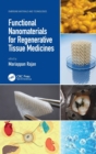 Functional Nanomaterials for Regenerative Tissue Medicines - Book