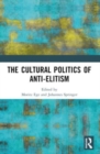 The Cultural Politics of Anti-Elitism - Book