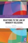 Reactions to the Law by Minority Religions - Book