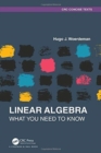 Linear Algebra : What you Need to Know - Book